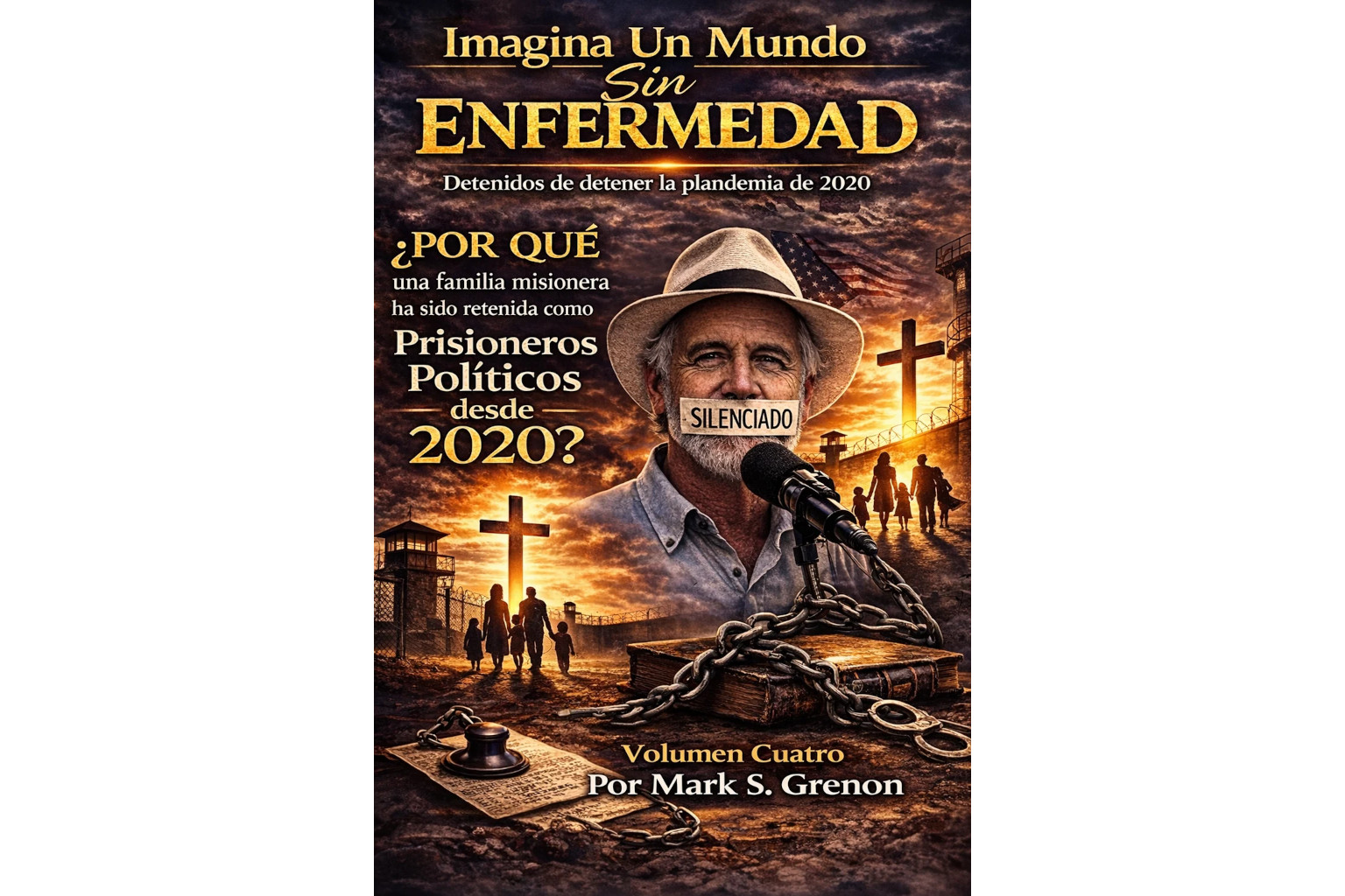 Imagina Un Mundo Sin Enfermedad Volumen 4